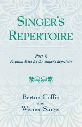 The Singers Repertoire Part V
