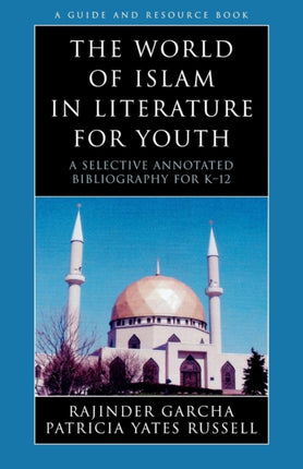 The World of Islam in Literature for Youth A