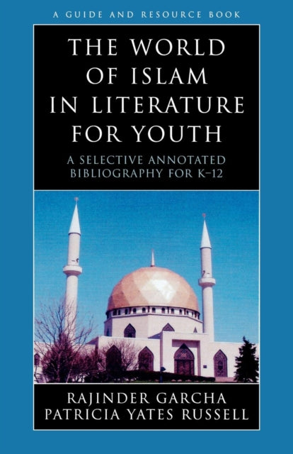 The World of Islam in Literature for Youth A