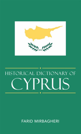 Historical Dictionary of Cyprus Historical
