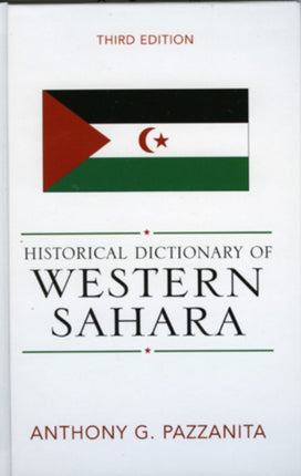 Historical Dictionary of Western Sahara