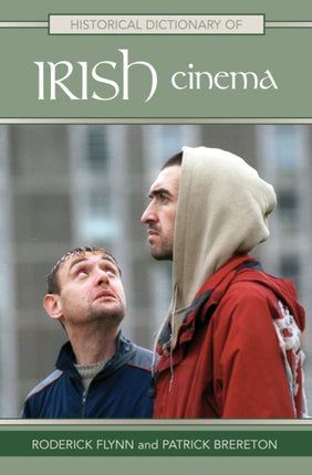 Historical Dictionary of Irish Cinema