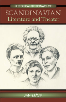 Historical Dictionary of Scandinavian Literature