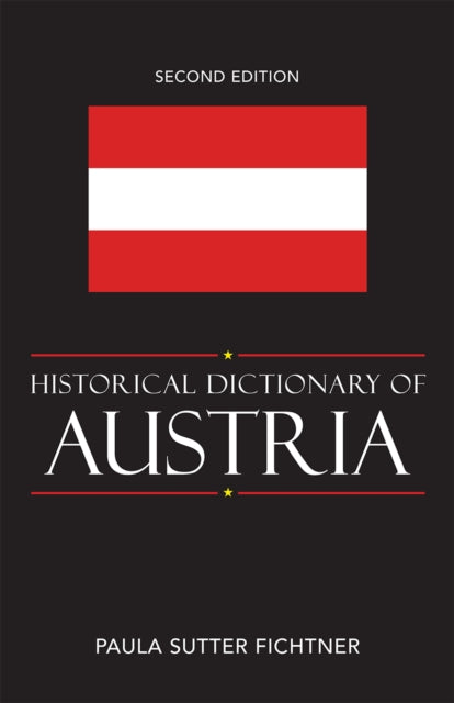 Historical Dictionary of Austria