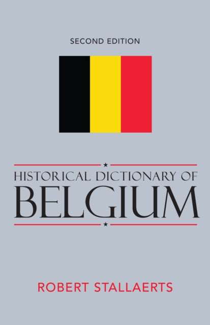 Historical Dictionary of Belgium