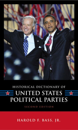 Historical Dictionary of United States Political