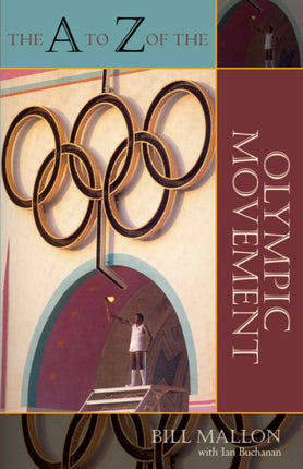 The A to Z of the Olympic Movement