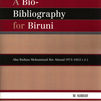 A BioBibliography For Biruni
