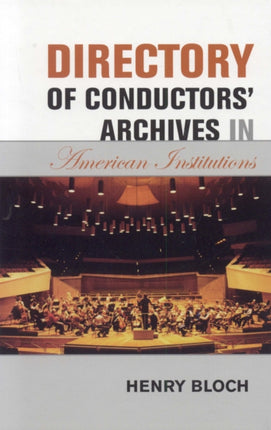 Directory of Conductors Archives in American