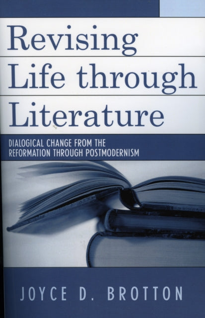 Revising Life Through Literature Dialogical