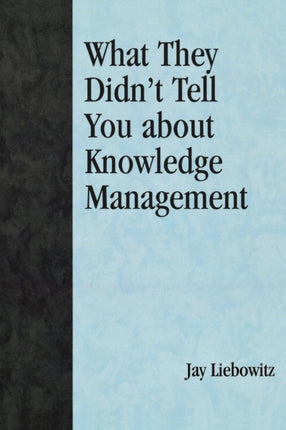 What They Didnt Tell You About Knowledge