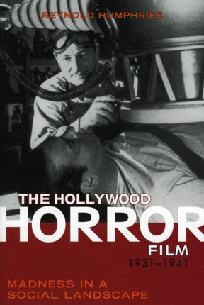 The Hollywood Horror Film 19311941