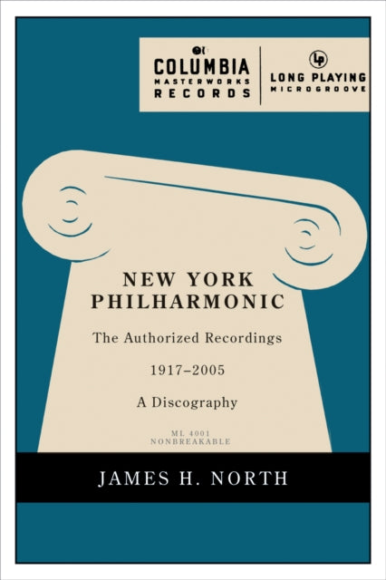 New York Philharmonic: The Authorized Recordings, 1917-2005