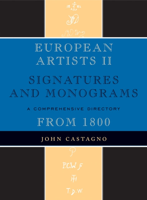 European Artists II: Signatures and Monograms