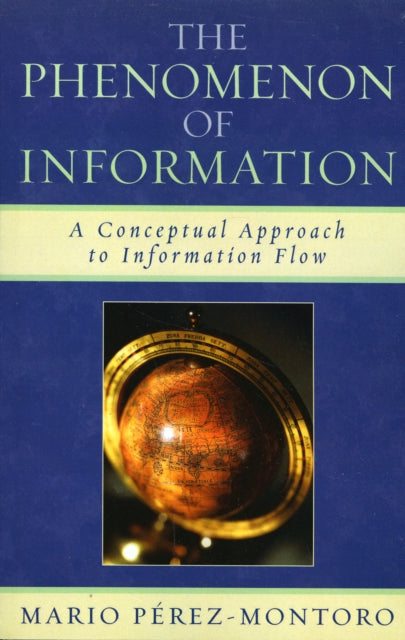 The Phenomenon of Information A Conceptual