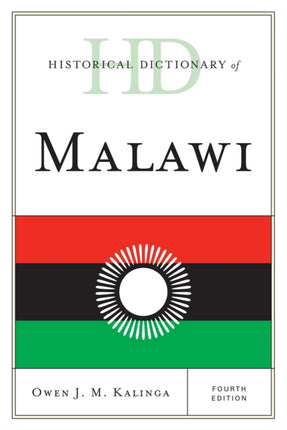 Historical Dictionary of Malawi