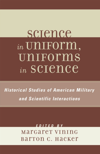 Science in Uniform Uniforms in Science Historical