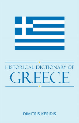 Historical Dictionary of Modern Greece Historical