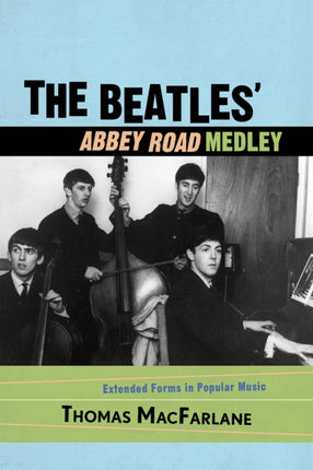 The Beatles Abbey Road Medley