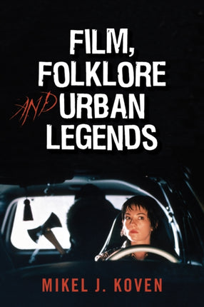 Film Folklore and Urban Legends