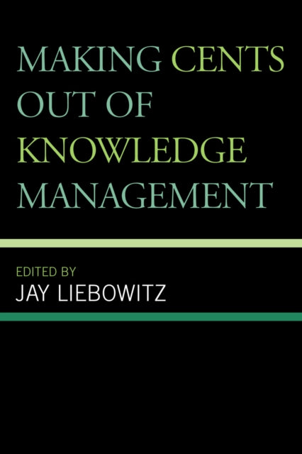 Making Cents Out of Knowledge Management
