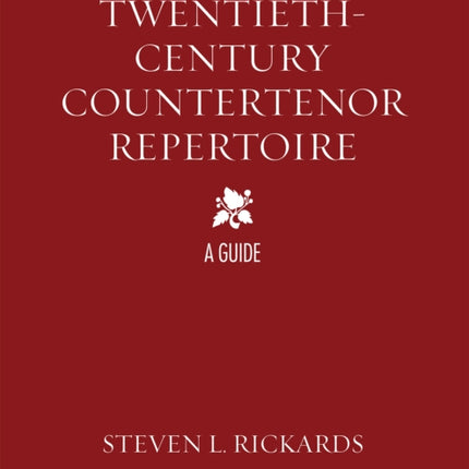 TwentiethCentury Countertenor Repertoire