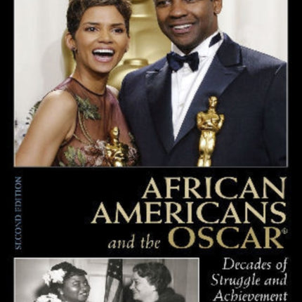 African Americans and the Oscar: Decades of Struggle and Achievement