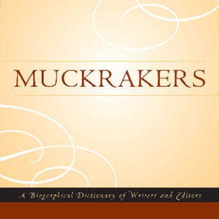 Muckrakers