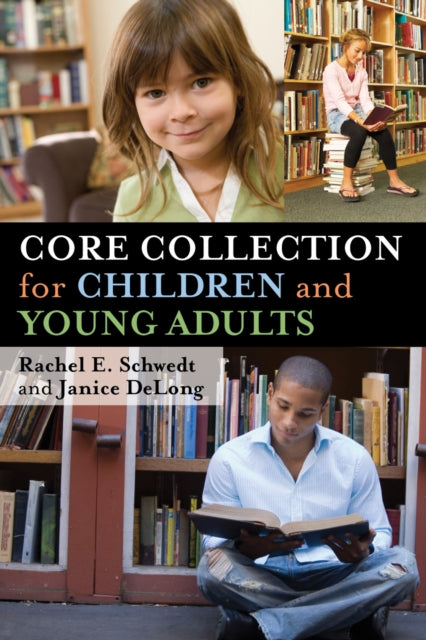 Core Collection for Children and Young Adults
