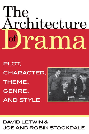 The Architecture of Drama