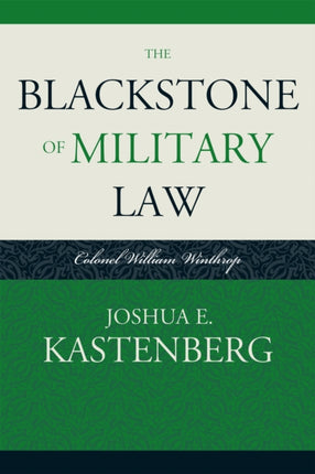 The Blackstone of Military Law