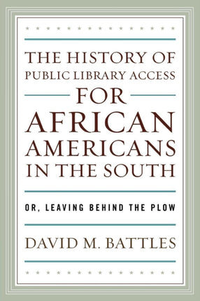 The History of Public Library Access for African