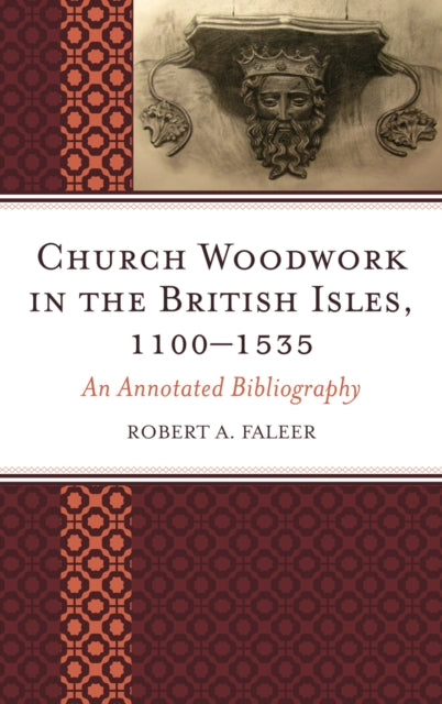 Church Woodwork in the British Isles 11001535