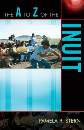 The A to Z of the Inuit 39 The A to Z Guide