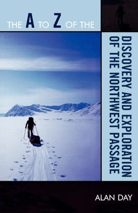 The to Z of the Discovery and Exploration of the