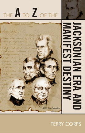 The A to Z of the Jacksonian Era and Manifest