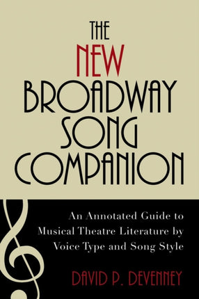 The New Broadway Song Companion An Annotated