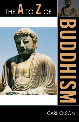 The A to Z of Buddhism
