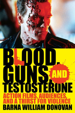 Blood Guns and Testosterone