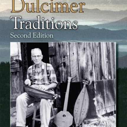 Appalachian Dulcimer Traditions