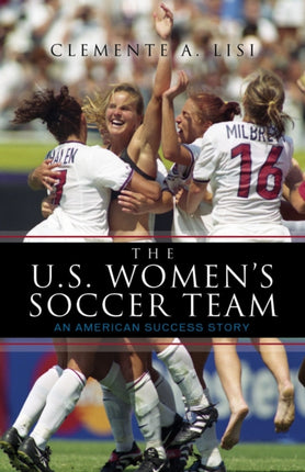The U.S. Womens Soccer Team