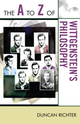 The A to Z of Wittgensteins Philosophy