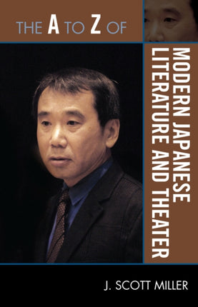 The A to Z of Modern Japanese Literature and