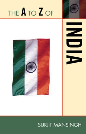 The A to Z of India A to Z Guides Scarecrow Press