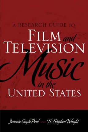 A Research Guide to Film and Television Music in