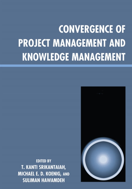 Convergence of Project Management and Knowledge
