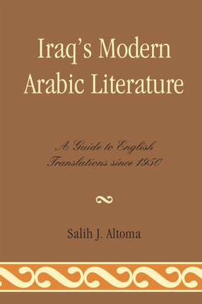Iraqs Modern Arabic Literature