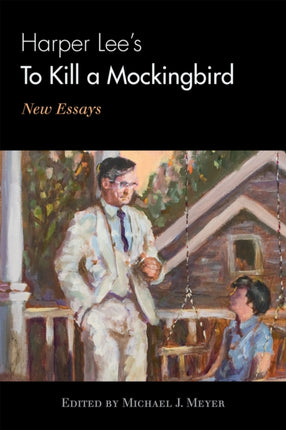 Harper Lees To Kill a Mockingbird