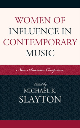 Women of Influence in Contemporary Music