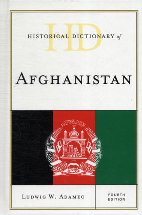 Historical Dictionary of Afghanistan